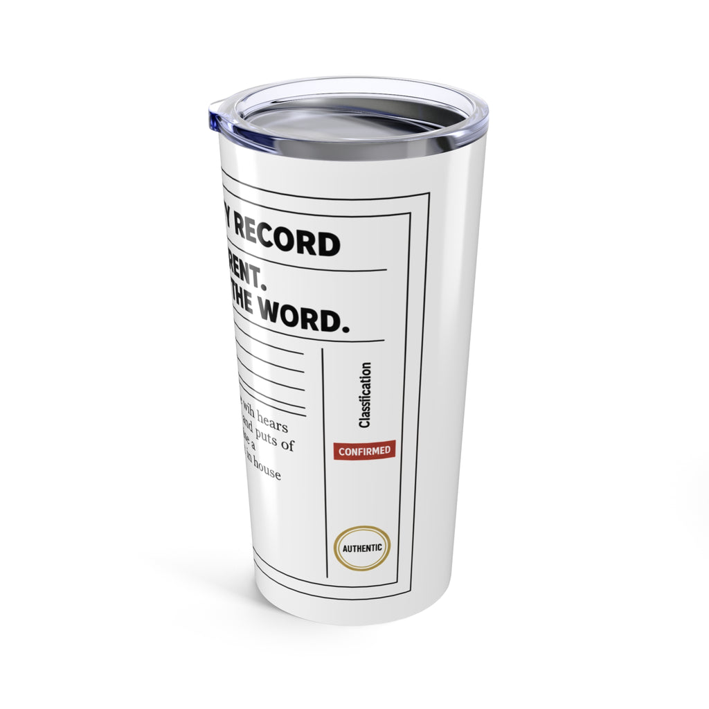 Identity Record Form Tumbler 20oz | Built Different, Rooted in the Word