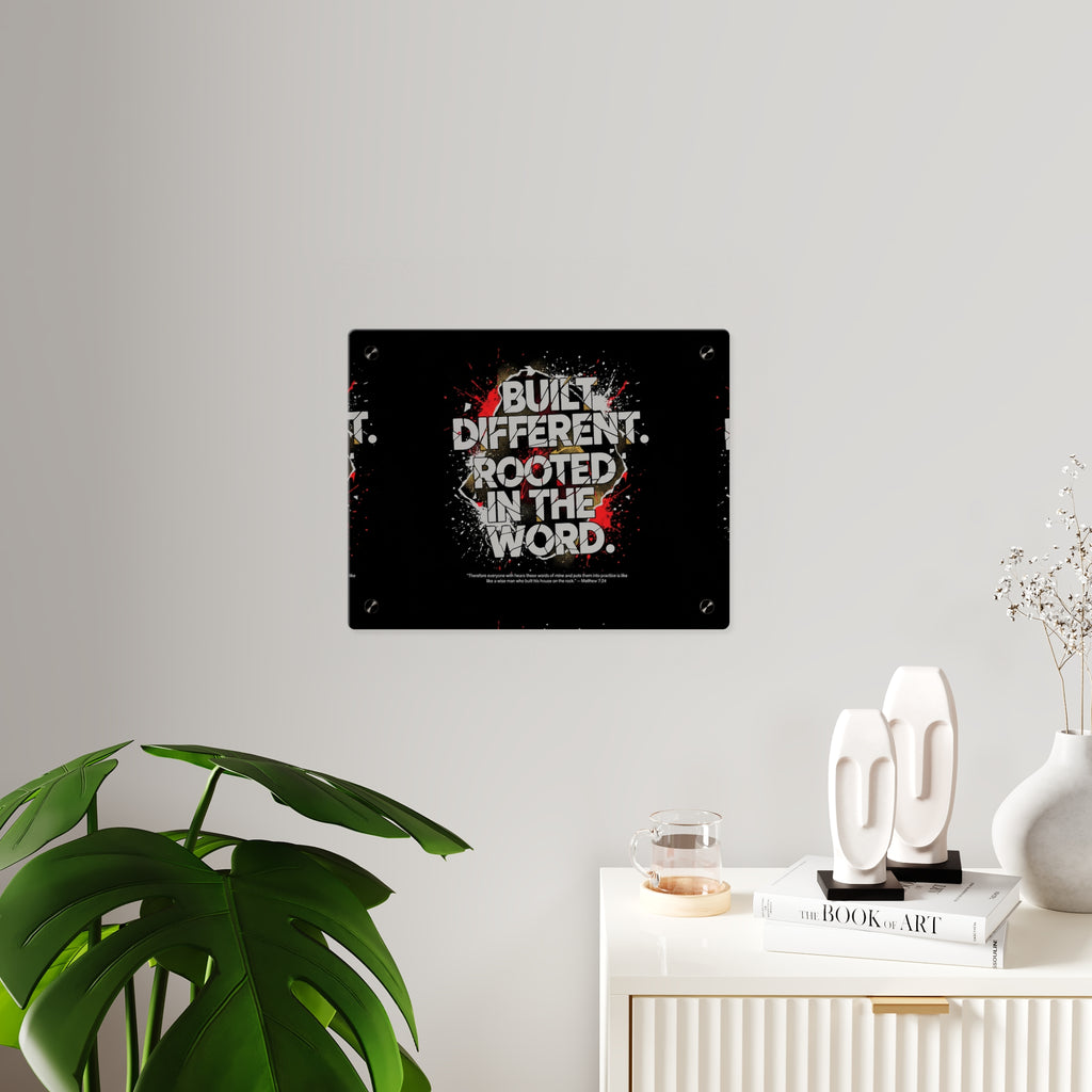 Acrylic Wall Art Panel — “Built Different Rooted in the Word” Inspirational Christian Decor