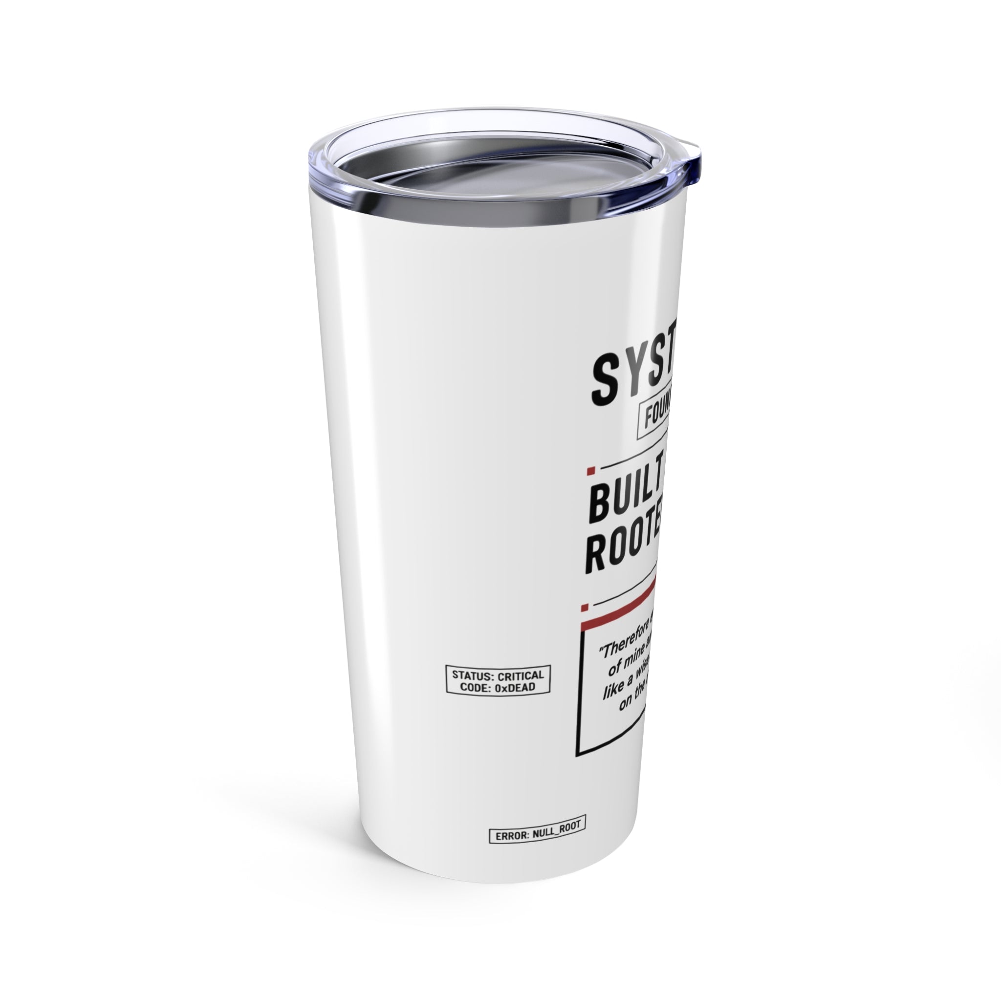 System Failure Diagnostic Label Tumbler 20oz | Built Different, Rooted in the Word